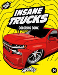 Insane Trucks Coloring Book: Fun pickups trucks adventure with 60 coloring pages for kids & teens Ages 6-18 by Daniel Vera
