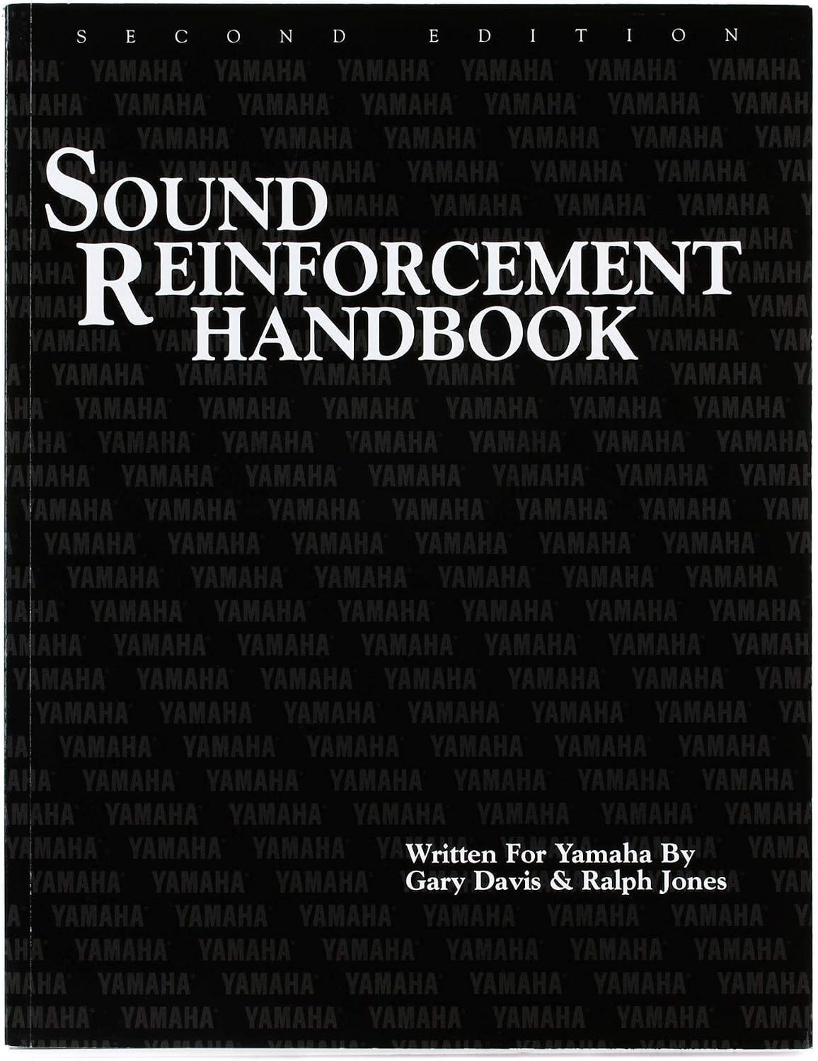 Sound Reinforcement Handbook Second Edition | Comprehensive Audio Engineering Guide for Live Sound and Studio Systems | Professional Acoustics Reference Book for Audio Technicians and Educators by Gary Davis