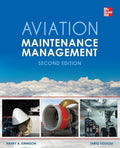 Aviation Maintenance Management, Second Edition by Harry A. Kinnison