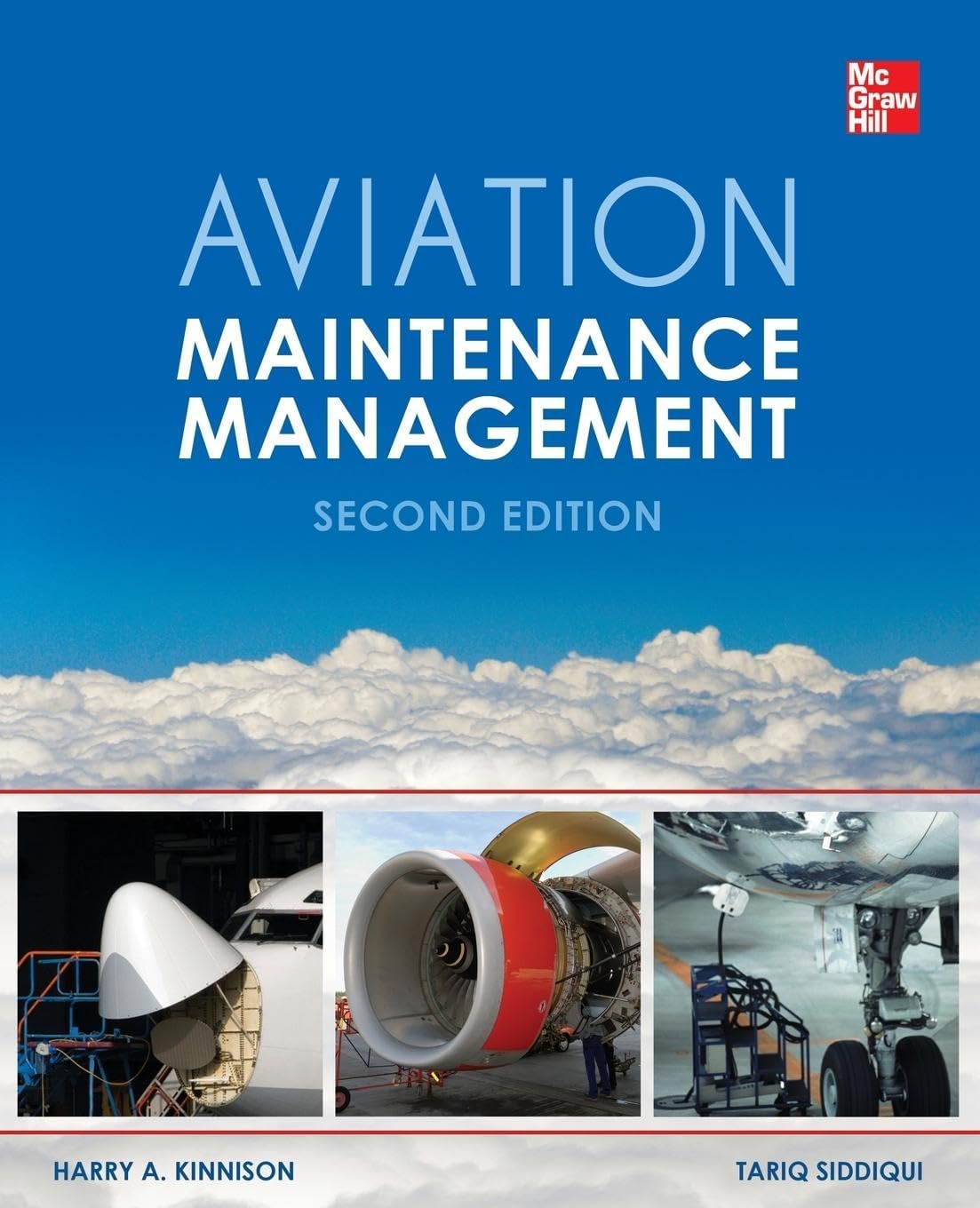 Aviation Maintenance Management, Second Edition by Harry A. Kinnison