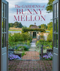 The Gardens of Bunny Mellon: The first study of the gardens and landscapes designed by the famed society hostess by Linda Jane Holden