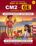 Cahier de Vacances CM2 vers 6ème — 30 Jours pour Réussir son Entrée au Collège : Français, Maths, Méthode Singapour: Conforme aux nouveaux programmes ... de vacances, scolaires) (French Edition) by Editions Oscars