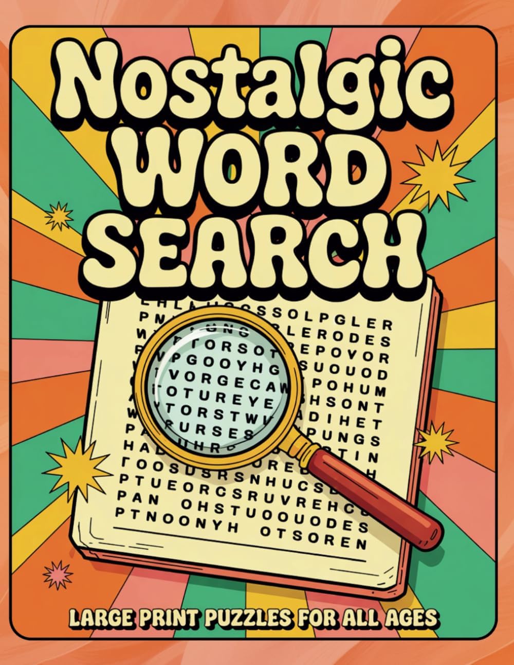 Nostalgic Word Search Large Print: Puzzles for All Ages: Adults, Seniors and Teens. Stress Relief Relaxing Retro Word Find to Keep your Mind Sharp by Mind Me Publishing
