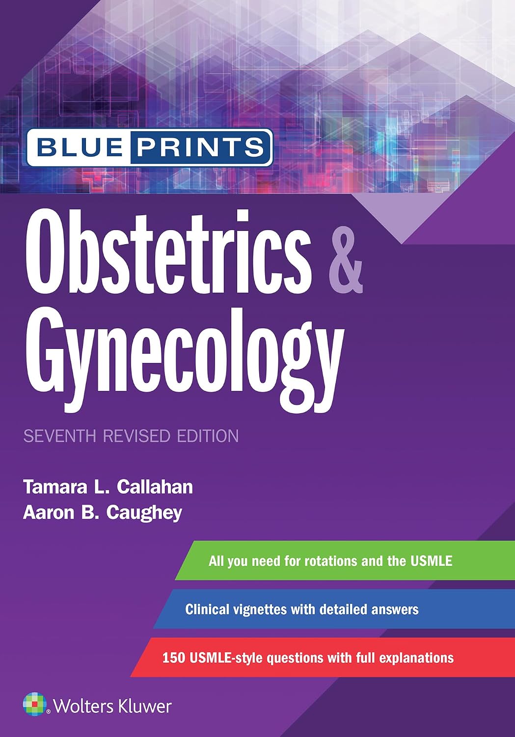 Blueprints Obstetrics & Gynecology (Blueprints Series) by Dr. Tamara Callahan M.D.