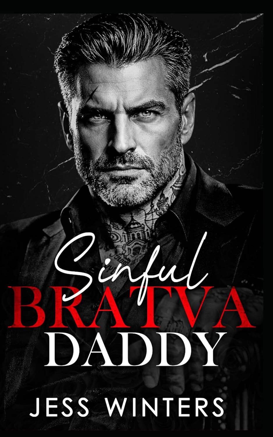 Sinful Bratva Daddy: An Age Gap Fake Fiancée Enemies to Lovers Romance (Wicked Bratva Daddies) by Jess Winters
