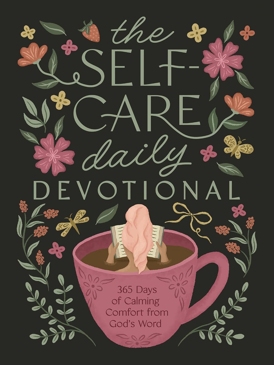 The Self-Care Daily Devotional: 365 Days of Calming Comfort from God's Word by Compiled by Barbour Staff