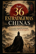 Las 36 Estratagemas Chinas: El otro gran manual de estrategia oriental junto a El arte de la guerra (Sabiduría Estratégica Oriental) (Spanish Edition) by Best Vital