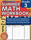Summer Math Workbook Grade 3, With Addition, Subtraction, Multiplication, Division, Decimals, Fractions, Place Value, Geometry, and Roman Numerals ... Workbook with Answers (Summer Math Workbooks) by Anna School Learning