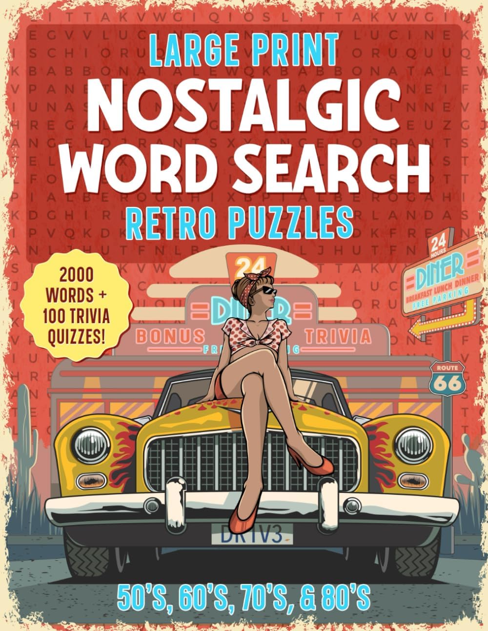Nostalgic Word Search Puzzles for Adults and Seniors - Large Print: Retro Brain Game Puzzles from the 50s, 60s, 70s and 80s with 100 Bonus Trivia Quizzes by Pulse and Pen Publishing