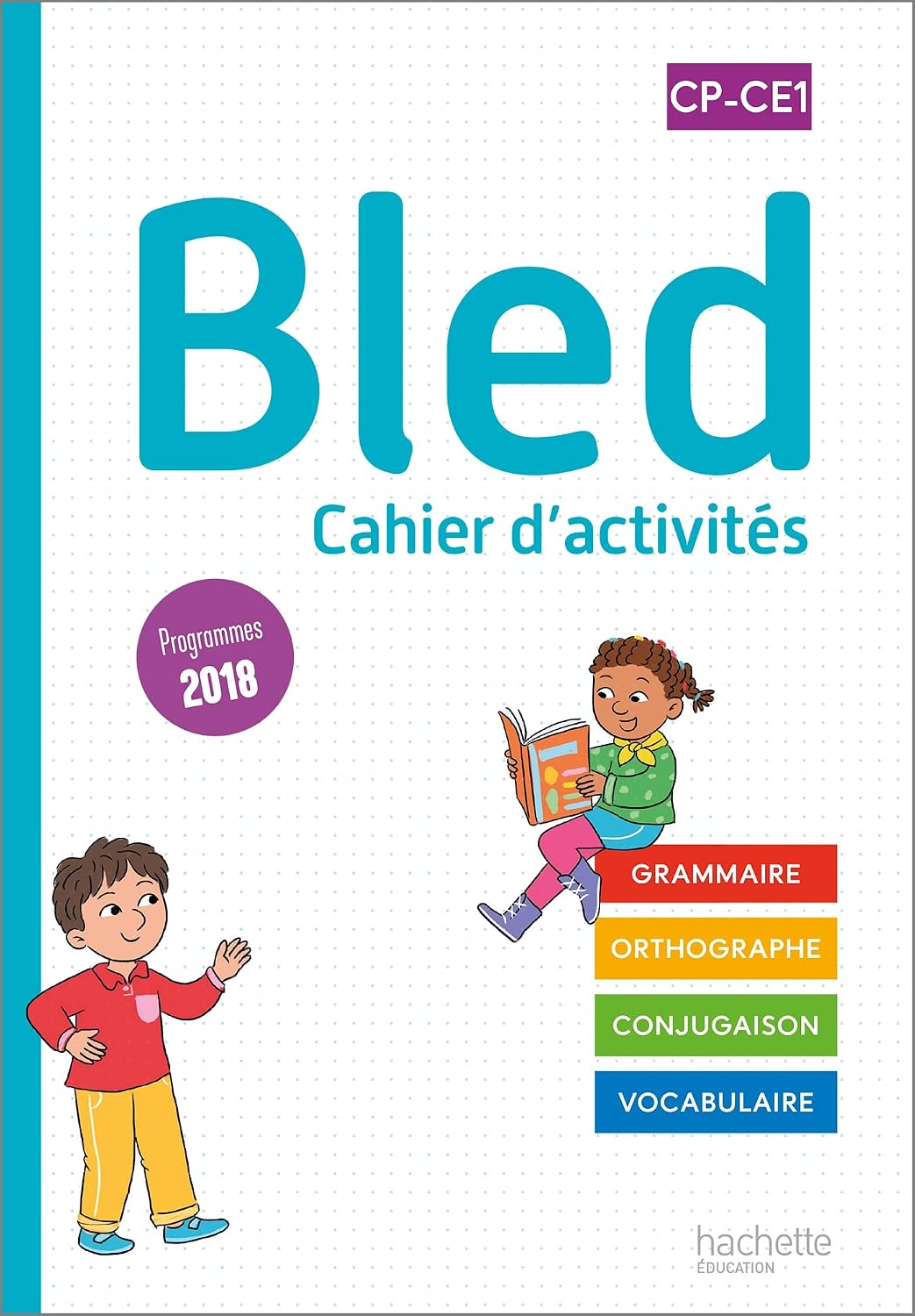 Bled CP-CE1 - Cahier de l'élève - Edition 2022 by Sophie Raimbert