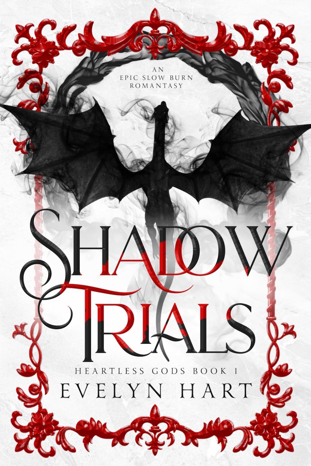 Shadow Trials: An Epic Slowburn Romantasy (Heartless Gods) by Evelyn Hart