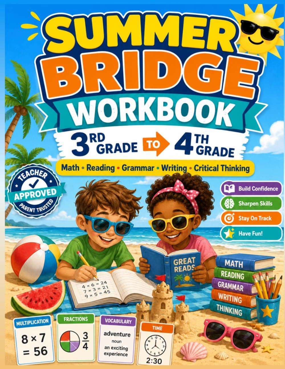 Summer Bridge Workbook: 3rd Grade to 4th Grade: Math, Reading, Grammar, Writing & Critical Thinking Activities to Prevent Summer Learning Loss | Fun Review for Kids Ages 8–10 by Iris Singsuwan