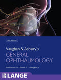 Vaughan & Asbury's General Ophthalmology, 18th Edition (LANGE Clinical Medicine) by Paul Riordan-Eva