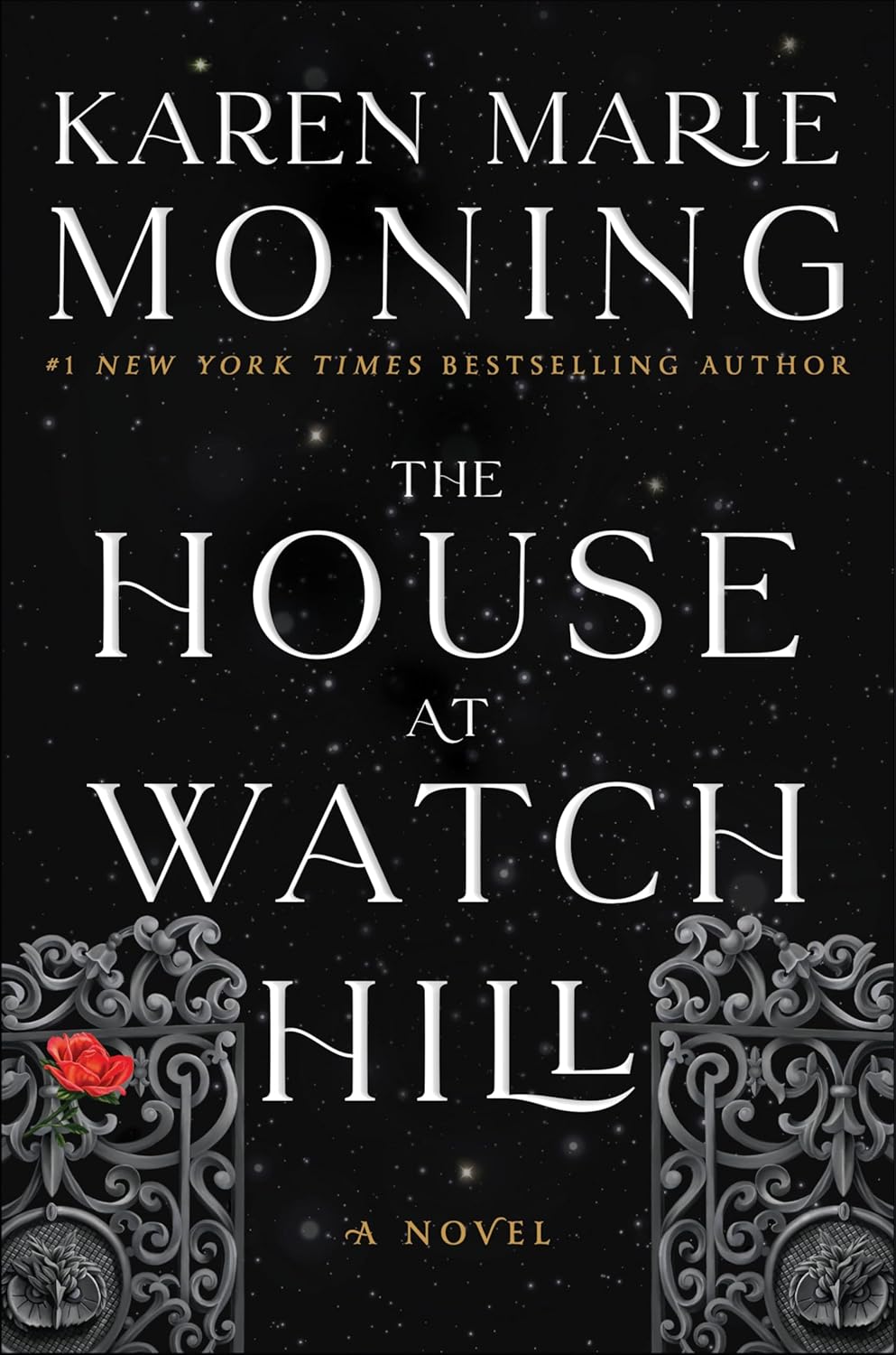 The House at Watch Hill: A Haunting Southern Gothic Tale of Inheritance and Mystery, Dare to Discover the Secrets of Watch Hill (The Watch Hill Trilogy, 1) by Karen Marie Moning