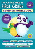 I'm On My Way to First Grade Summer Workbook: 200+ Pages of Games & Activities (I'm On My Way Summer Workbooks) by Callisto Publishing