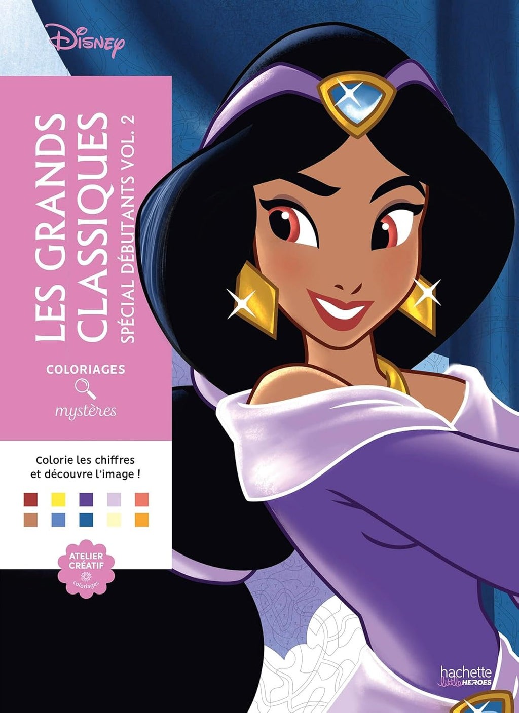 Grands classiques spécial débutants Tome 2: Colorie les chiffres et découvre l'image by William Bal