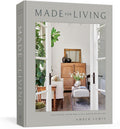 Made for Living: Collected Interiors for All Sorts of Styles by Amber Lewis