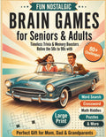 Fun Nostalgic Brain Games for Seniors & Adults (Large Print): Timeless Trivia & Memory Boosters. Relive the 50s-90s with 80+ Retro Activities, Word ... & More! (Seniors & Grandparents Gifts) by Lily Rose