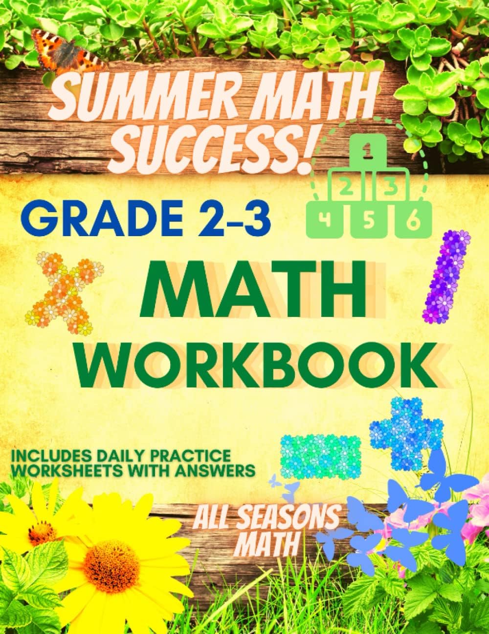 Summer Math Success: Summer Math Workbook 2-3: 180 Worksheets of Addition, Subtraction, Multiplication, Division and More by All Seasons Math