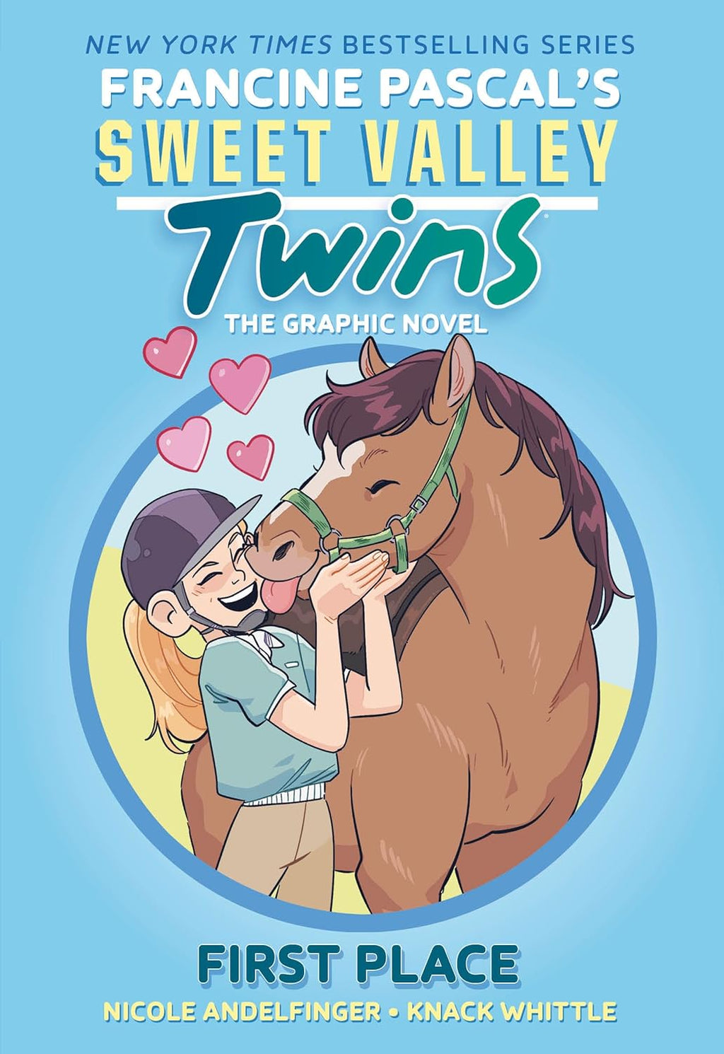 Sweet Valley Twins: First Place: (A Graphic Novel) (Sweet Valley Twins Graphic Novels) by Francine Pascal