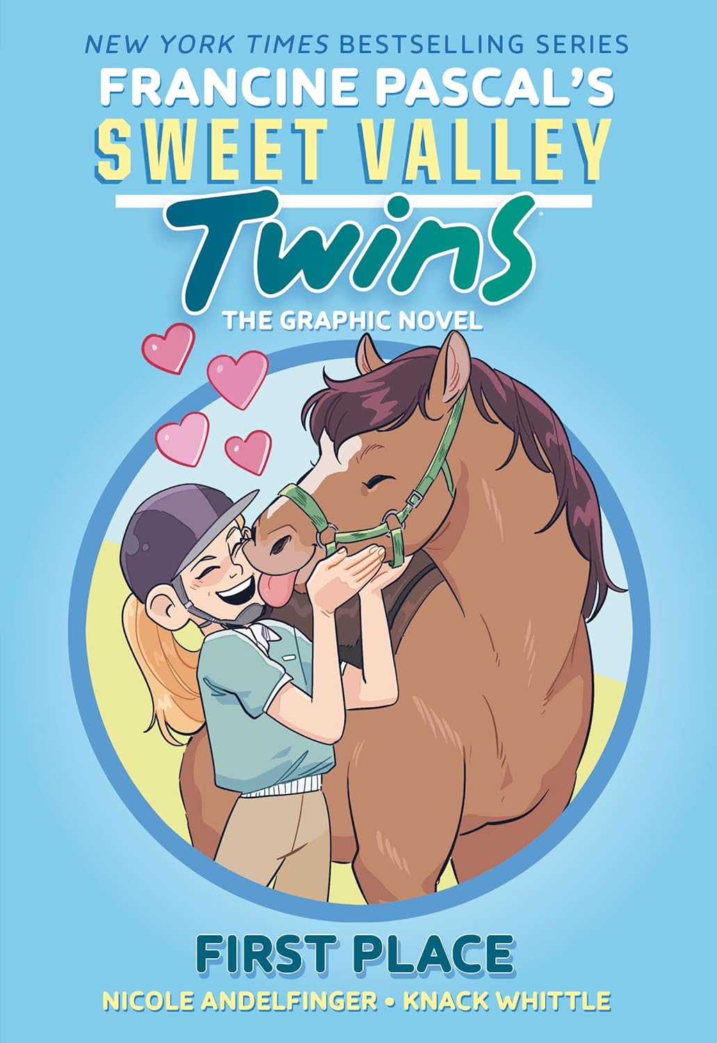 Sweet Valley Twins: First Place: (A Graphic Novel) (Sweet Valley Twins Graphic Novels) by Francine Pascal
