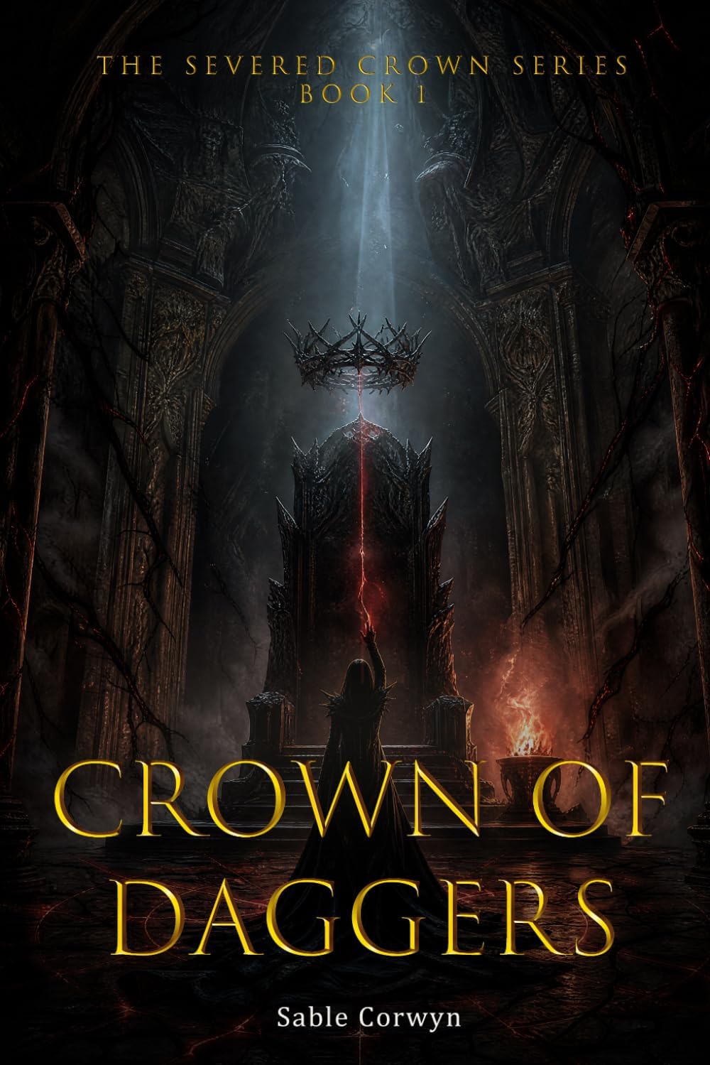 Crown of Daggers: A Dark Romantasy of Forced Alliance, Blood Oaths, and Dangerous Magic (The Severed Crown Series) by Sable Corwyn