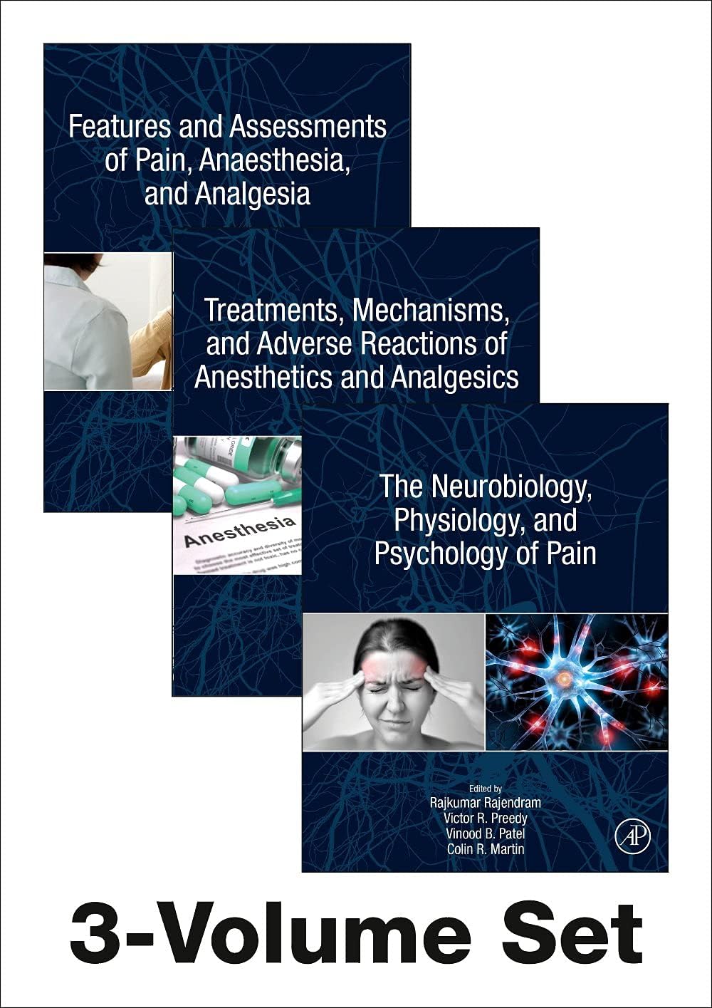 The Neuroscience of Pain, Anesthetics, and Analgesics by Rajkumar Rajendram AKC BSc MBBS MRCP EDIC FRCP Edin FRCP Lon