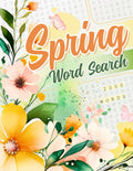 2000 Spring Word Search For Adults & Seniors: Large Print Word Find With 100 Themed Puzzles To Relax & Brighten Your Day (Year-Round Word Search Fun) by Baloo Publishing
