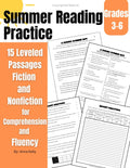 Summer Reading Practice: 15 Leveled Passages Fiction and Nonfiction for Comprehension and Fluency Grades 3-6 (Reading Practice Workbooks) by Anna Kelly