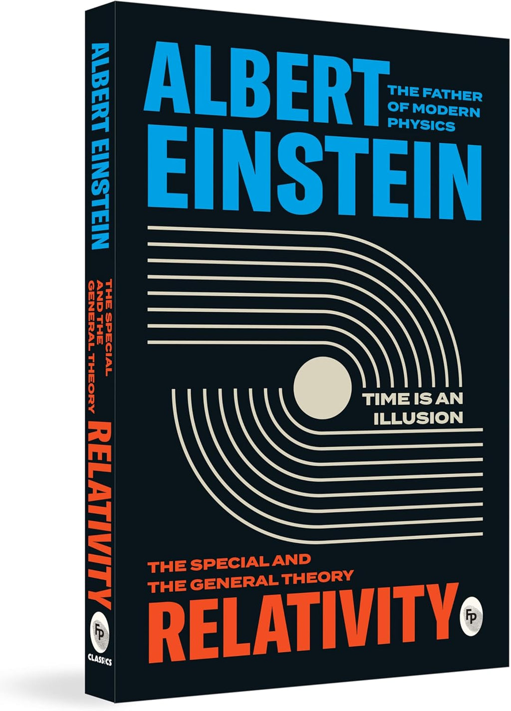 Relativity: The Special And The General Theory by Albert Einstein
