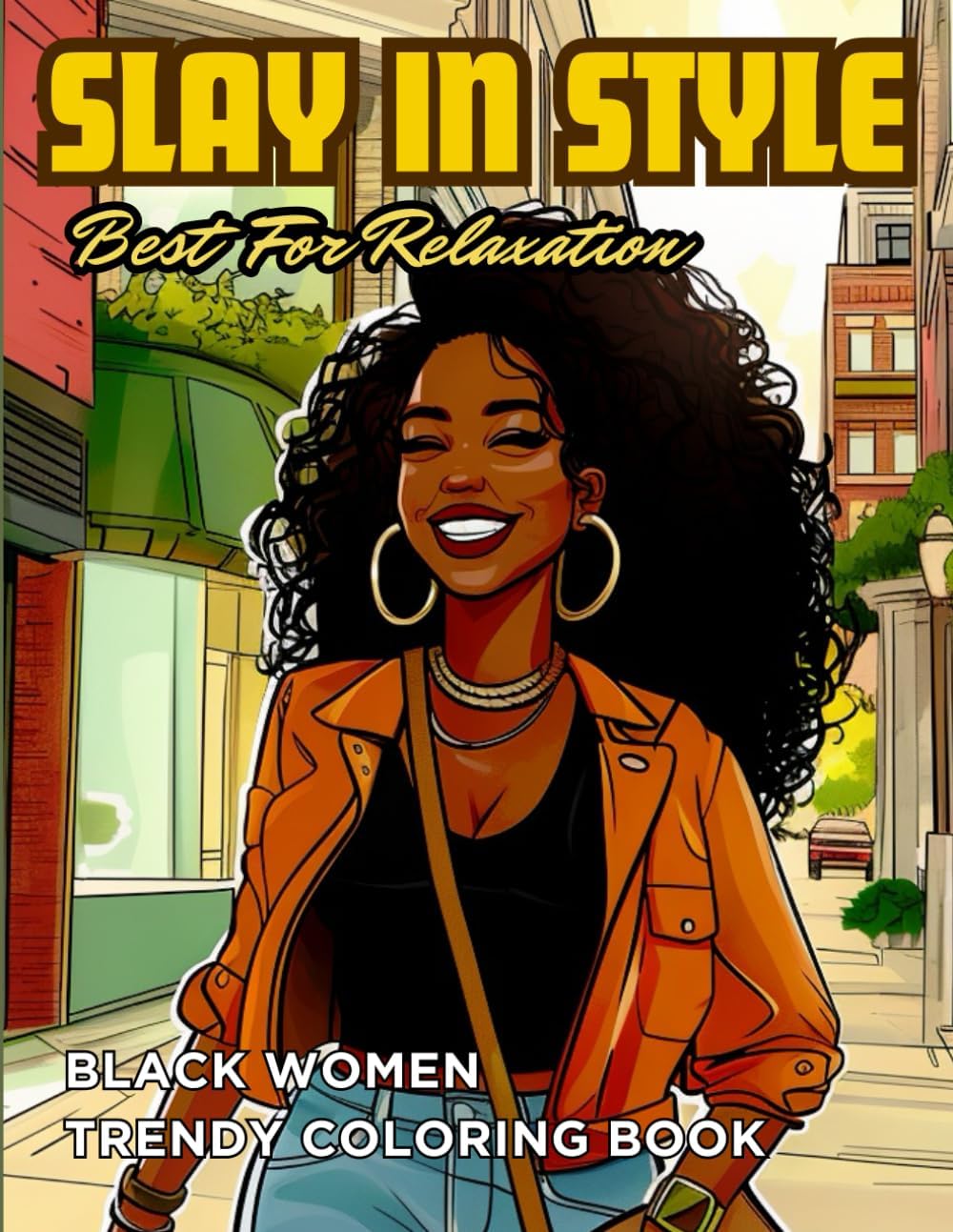 Black Women Fashion Coloring Book: Slay in Style Coloring Book Celebrating African American Style, Beauty, and Diversity. Perfect for Teens and Adults ... Queens Shopping in Chic and Stylish Outfit by Wonder Polly