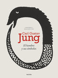El hombre y sus símbolos: Una síntesis de la teoría que desarrolló a lo largo de su vida (Biblioteca Carl G. Jung) (Spanish Edition) by Carl G. Jung
