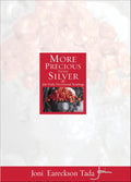 More Precious Than Silver: 366 Daily Devotional Readings by Joni Eareckson Tada