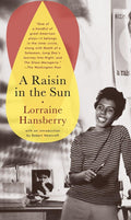 A Raisin in the Sun (The Unfilmed Original Screenplay) by Lorraine Hansberry
