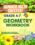 Summer Math Success: Geometry Workbook Grade 4 to Grade 7: Area, Perimeter, Circumference, Volume and Surface Area Workbook with Answers by All_Seasons_Math Teachers Publishing