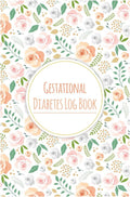 Gestational Diabetes Log Book: Keep record of Daily Blood Sugar & Food Journal Portable Size 6x9" 100Pages by Pro Gestational Log