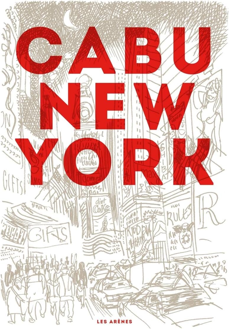 Cabu à New York (French Edition) by Cabu