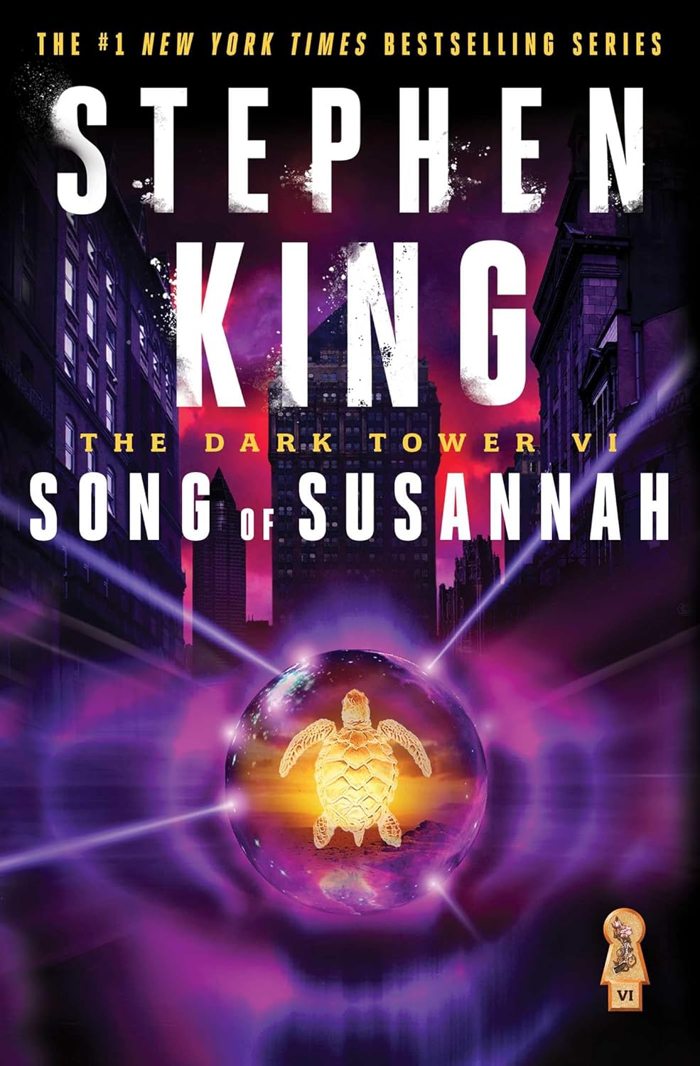The Dark Tower VI: Song of Susannah (Dark Tower, The) by Stephen King