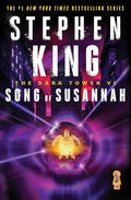 The Dark Tower VI: Song of Susannah (Dark Tower, The) by Stephen King