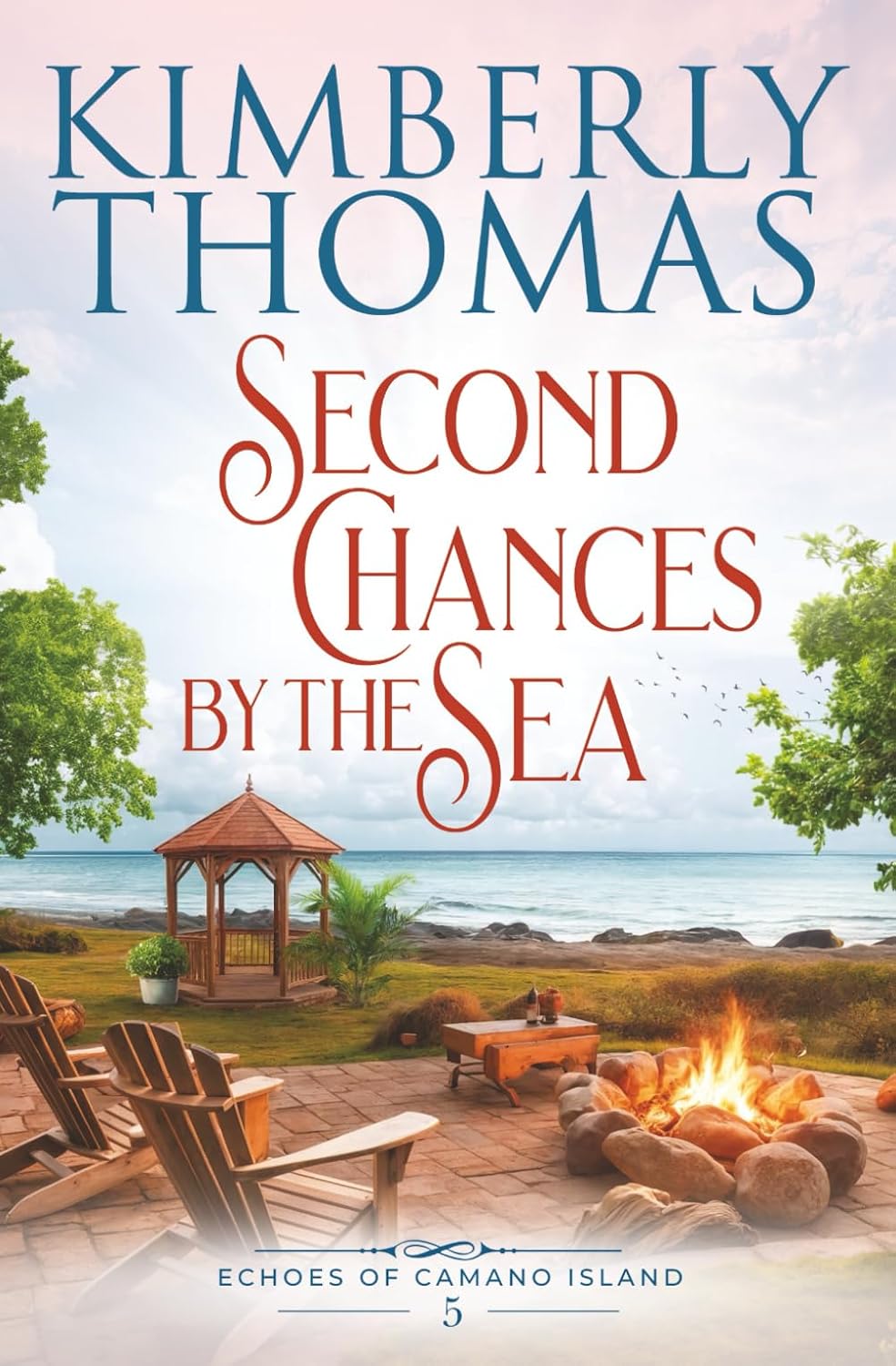 Second Chances by the Sea (Echoes of Camano Island) by Kimberly Thomas