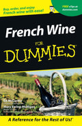 French Wine For Dummies (For Dummies Series) by Ed McCarthy