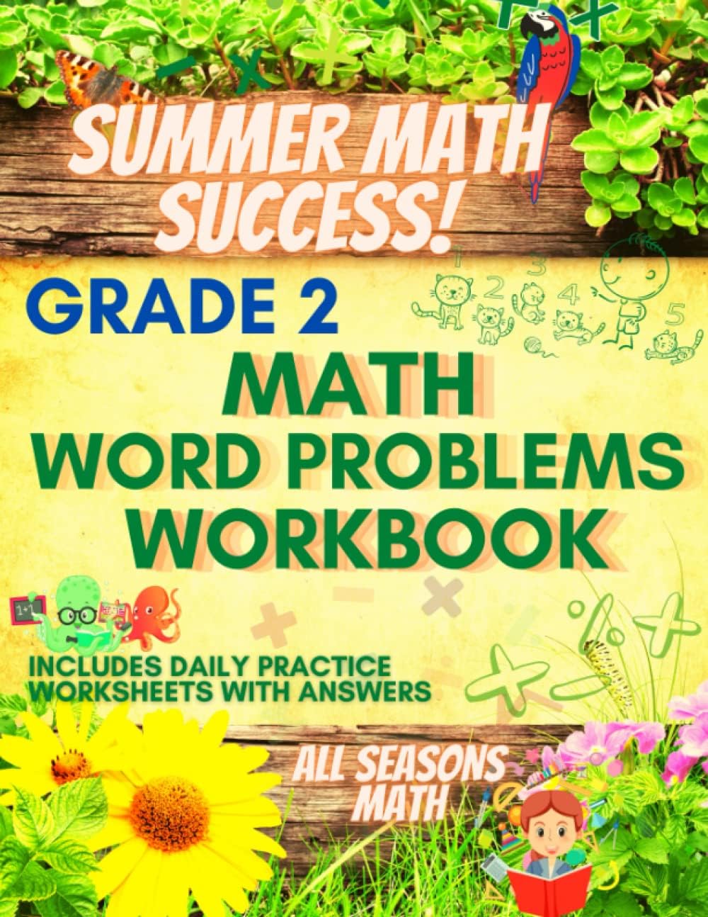 Summer Math Success: 2nd Grade Math Word Problems Workbook: Addition and Subtraction Word Problems for Kids Ages 7-8 with Answers by All Seasons Math
