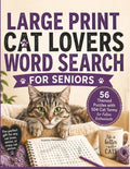 LARGE PRINT CAT LOVERS WORD SEARCH FOR SENIORS: 56 Themed Puzzles with 504 Cat Terms for Feline Enthusiasts by Mahmoud Mohamed Hassaan