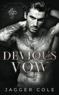 Devious Vow: A Dark Enemies To Lovers Mafia Romance (Venomous Gods) by Jagger Cole