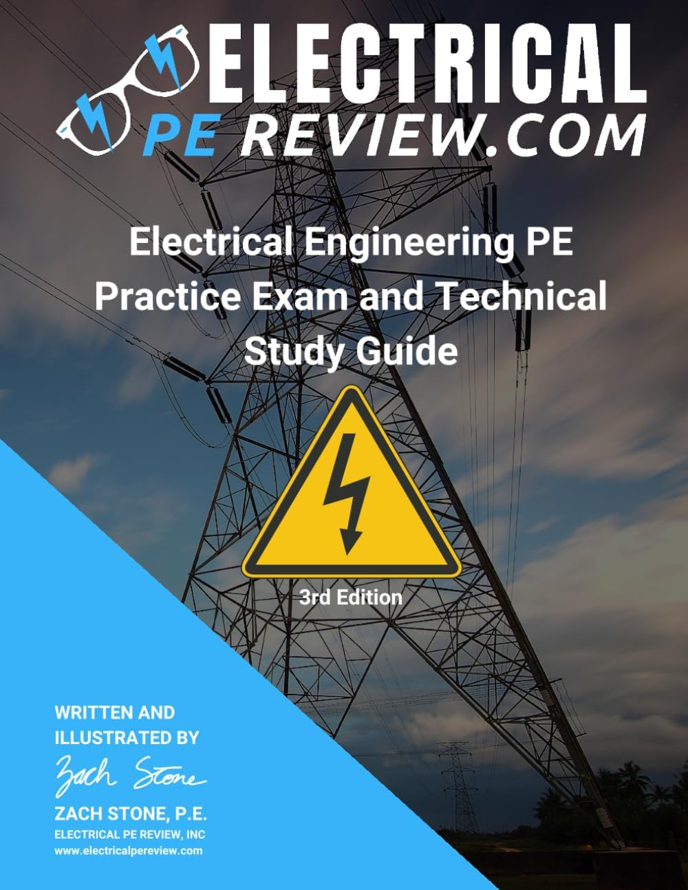 Electrical Engineering PE Practice Exam and Technical Study Guide by Zach Stone P.E.