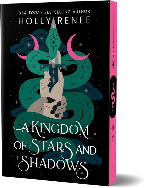 A Kingdom of Stars and Shadows (Deluxe Edition) by Holly Renee