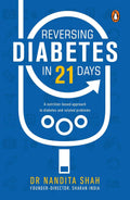 Reversing Diabetes in 21 Days by Nandita Shah