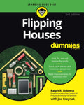 Flipping Houses For Dummies, 3rd Edition by Ralph R. Roberts