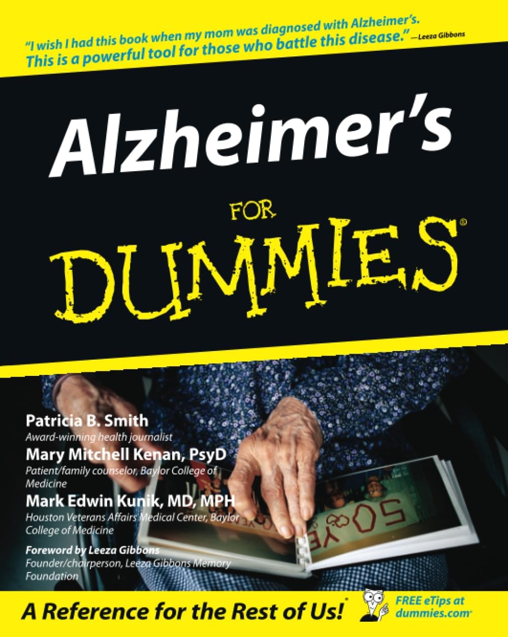 Alzheimer's For Dummies (For Dummies Series) by Patricia B. Smith