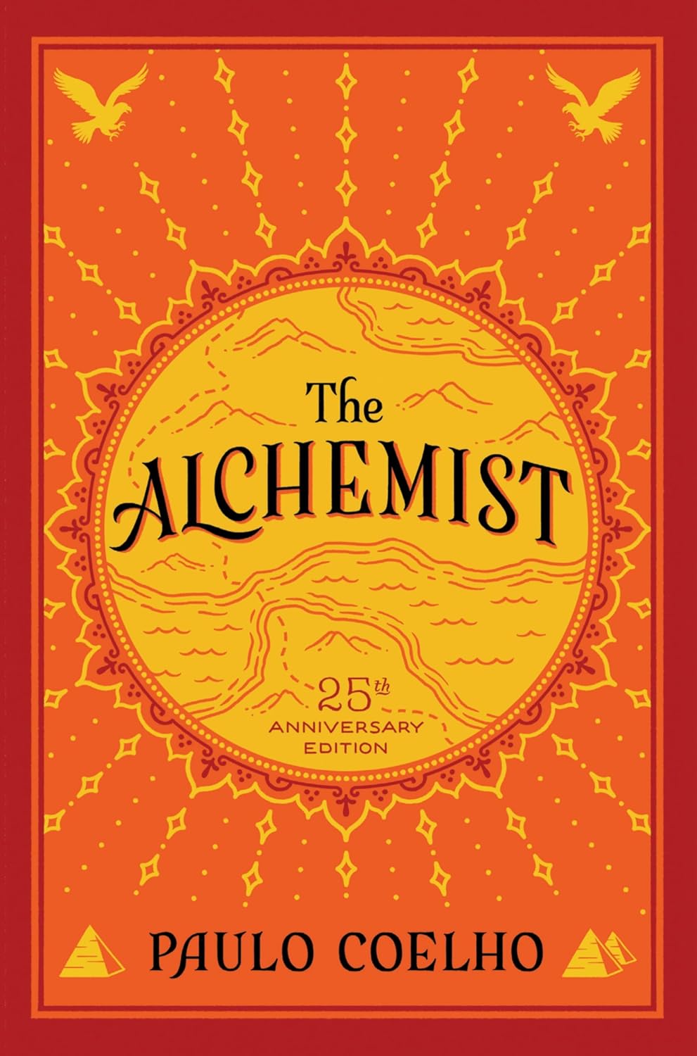 The Alchemist: A Modern Classic Fable of Spiritual Healing, Self-Discovery, and the Power of Dreams by Paulo Coelho